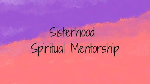 Monday Sisterhood Mentor Night
