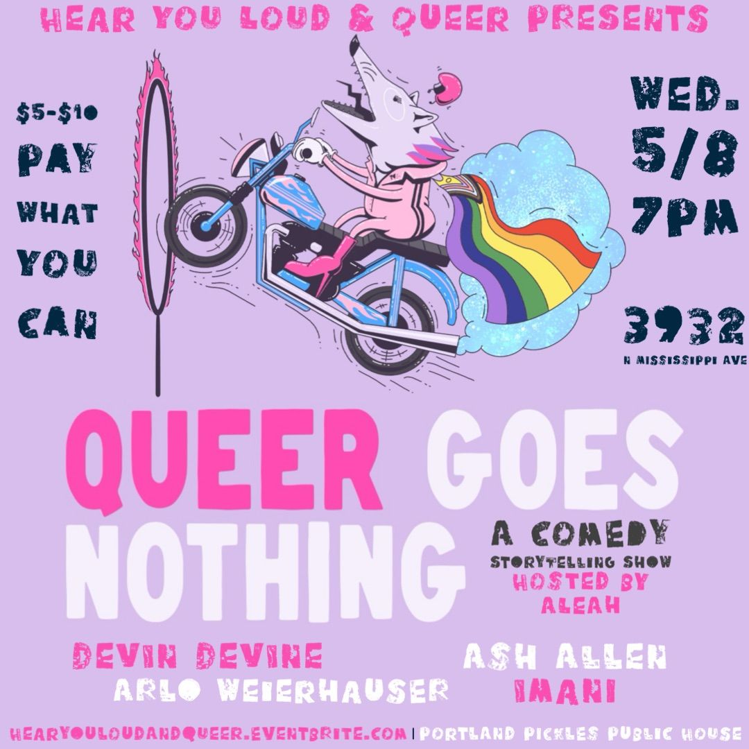 Queer Goes Nothing 