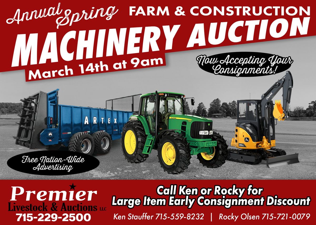 Annual Spring Farm & Construction Machinery Auction