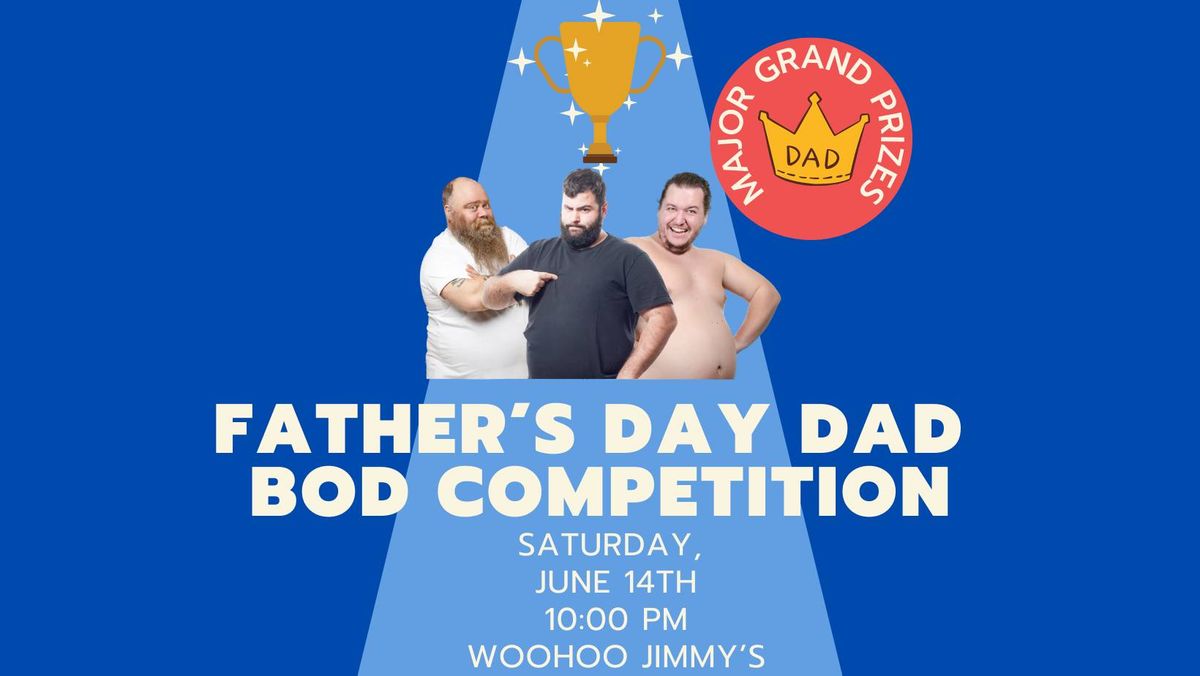 Father's Day Weekend Dad Bod Competition 