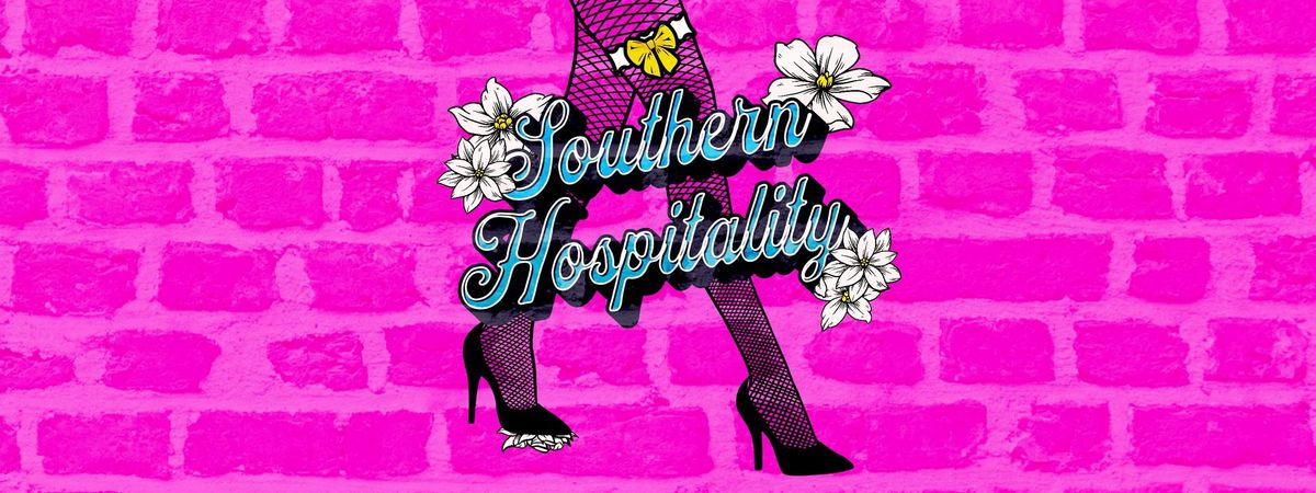 MPWR Presents: SOUTHERN HOSPITALITY