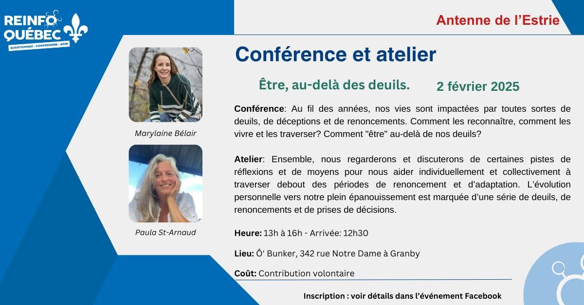 Conf\u00e9rence et Atelier : \u00ab\u00catre\u00bb au del\u00e0 des deuils...