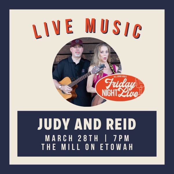 Friday Night Live - Judy & Reid 