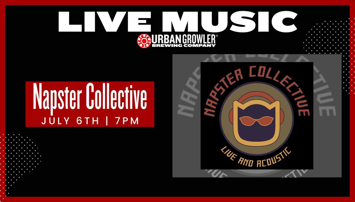 Live Music at Urban Growler: Napster Collective