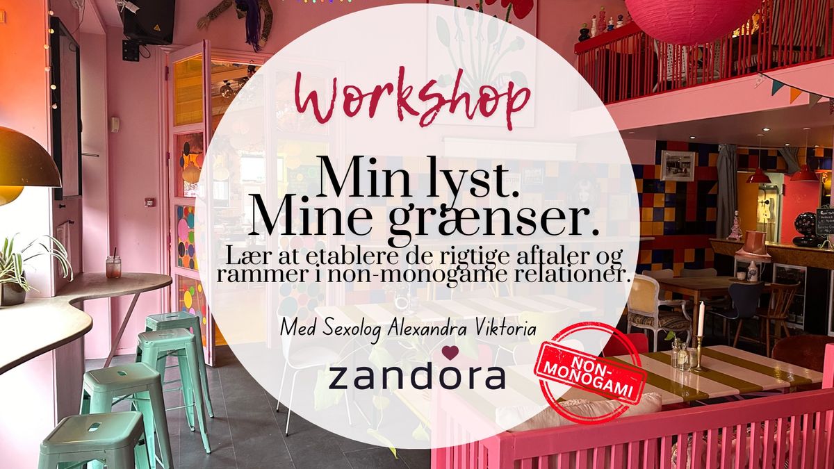 Min lyst. Mine gr\u00e6nser. L\u00e6r at etablere de rigtig aftaler og rammer i \u00e5bne relationer. 