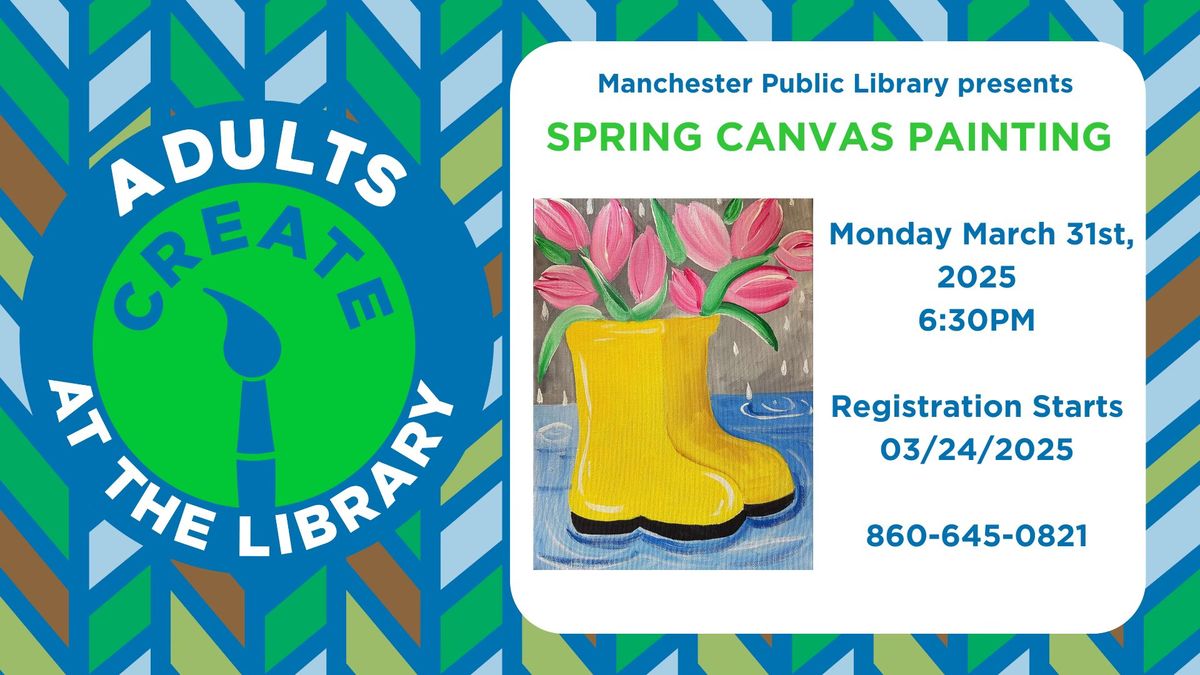 Spring Canvas Painting (ADULTS; REGISTRATION STARTS 3\/24\/2025)