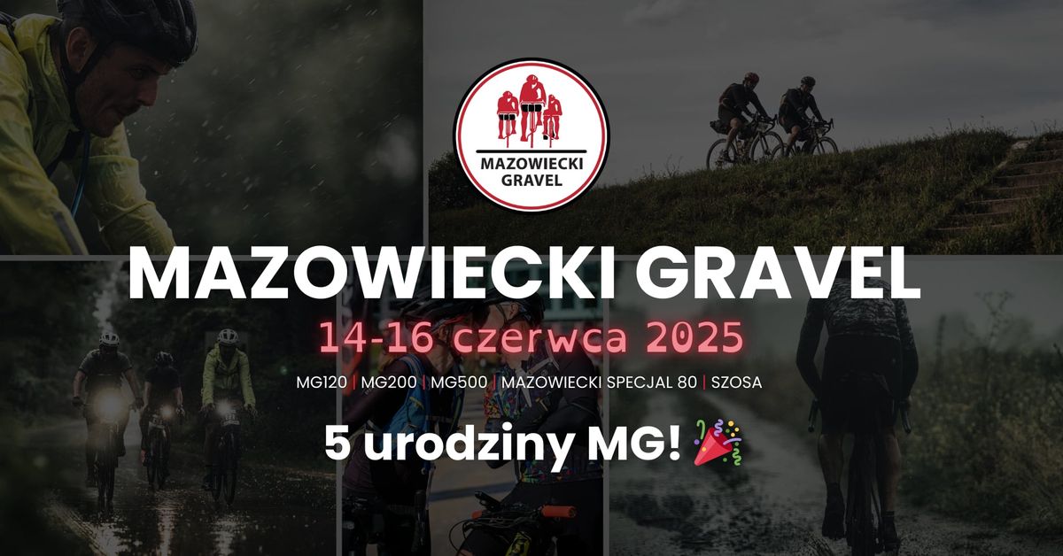 MG25 - JUBILEUSZOWA EDYCJA MAZOWIECKIEGO GRAVELA