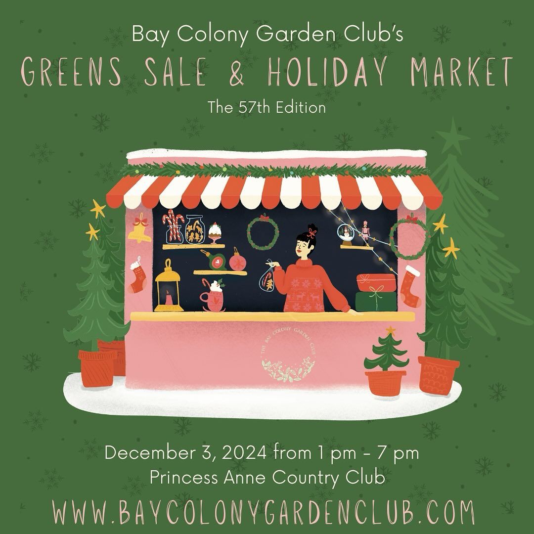 Bay Colony Garden Club's GREENS SALE & HOLIDAY MARKET