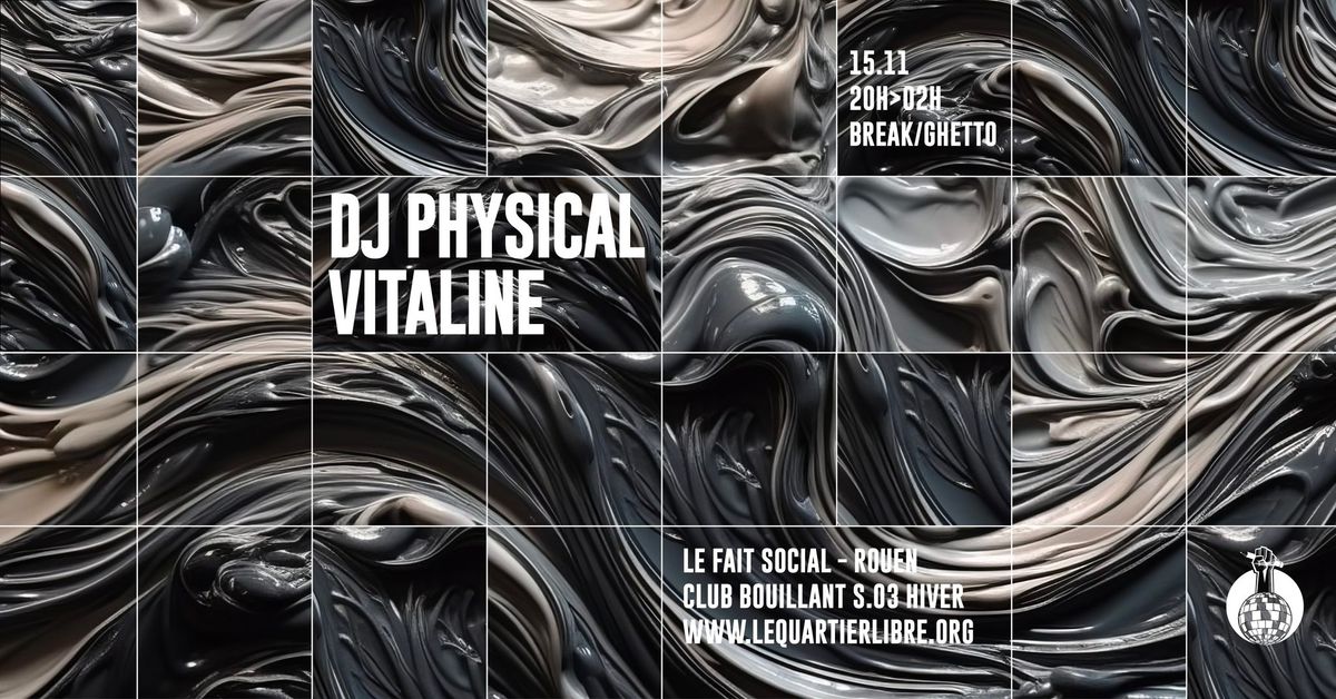 CLUB BOUILLANT - DJ PHYSICAL \u00b7 VITALINE