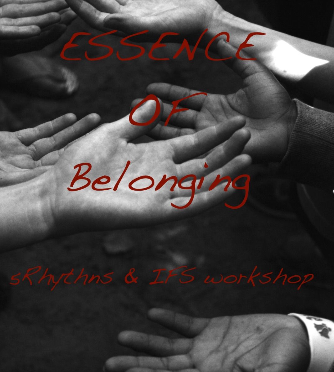 Essence of Belonging l: 5Rhythms & IFS workshop 