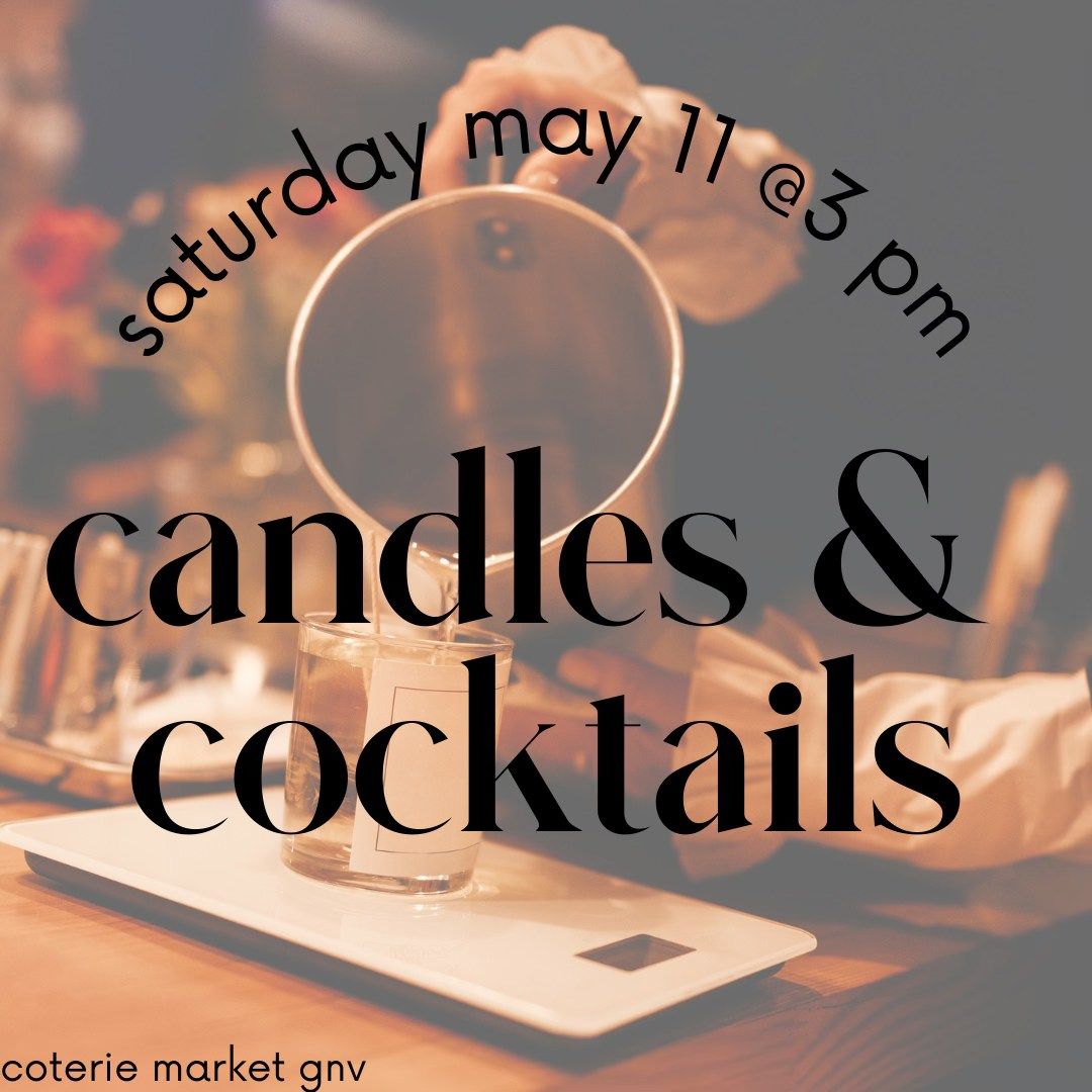 candles & cocktails