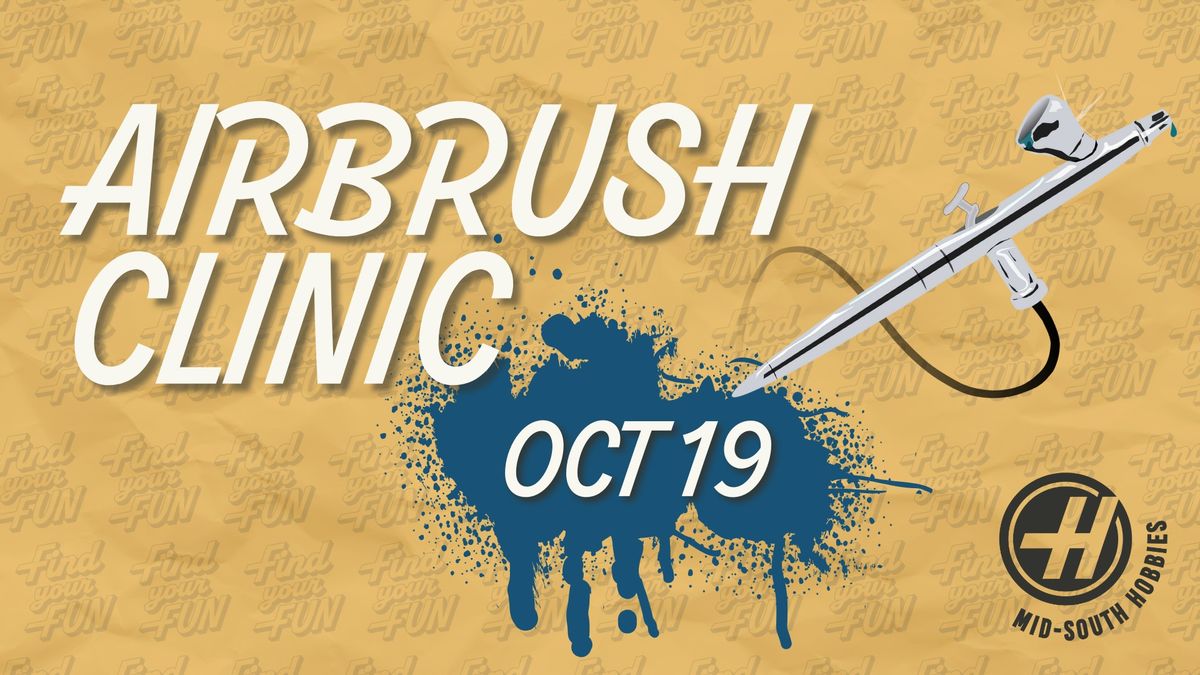 Airbrush Clinic