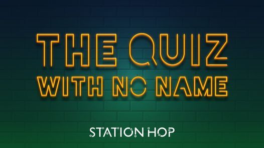 The Quiz with No Name: Back for Good. 30th September