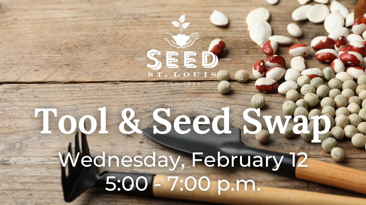 Tool & Seed Swap