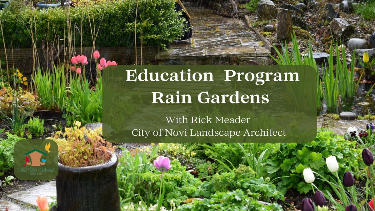 Education Program- Rain Gardens