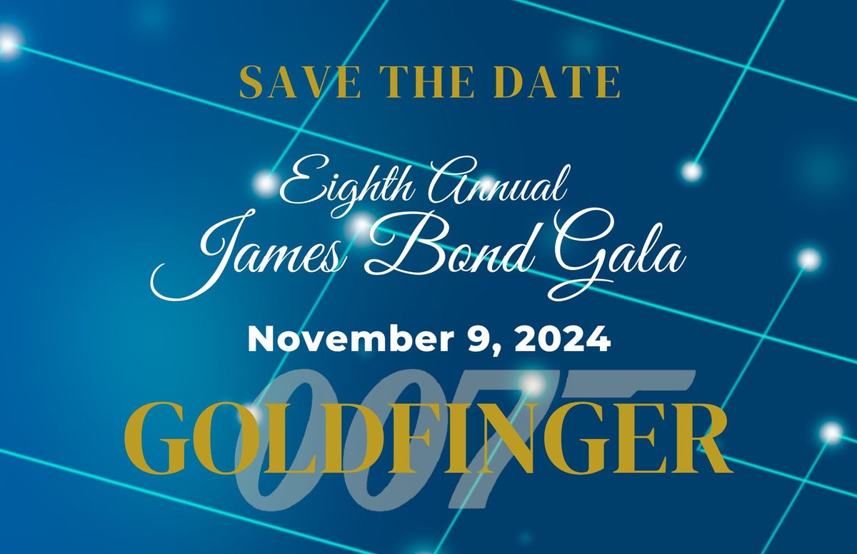 The 8th Annual James Bond 007 Gala