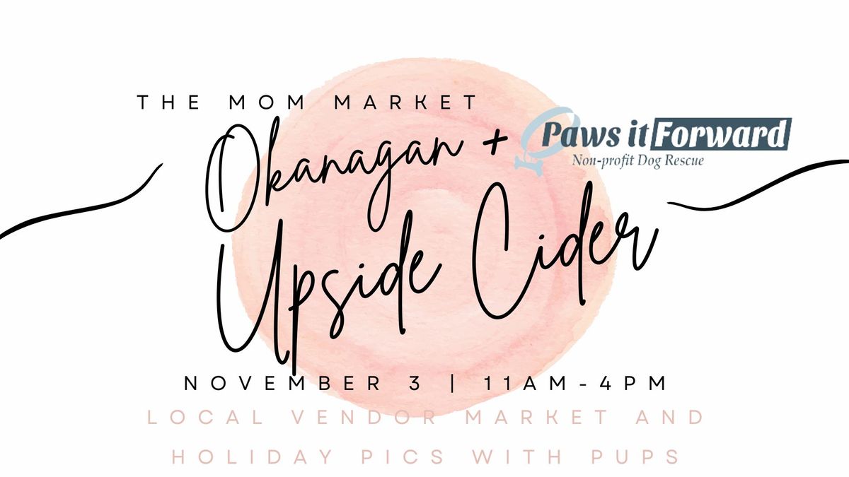 TMM x Paws It Forward Holiday Market and Pics with Pups at Upside Cider