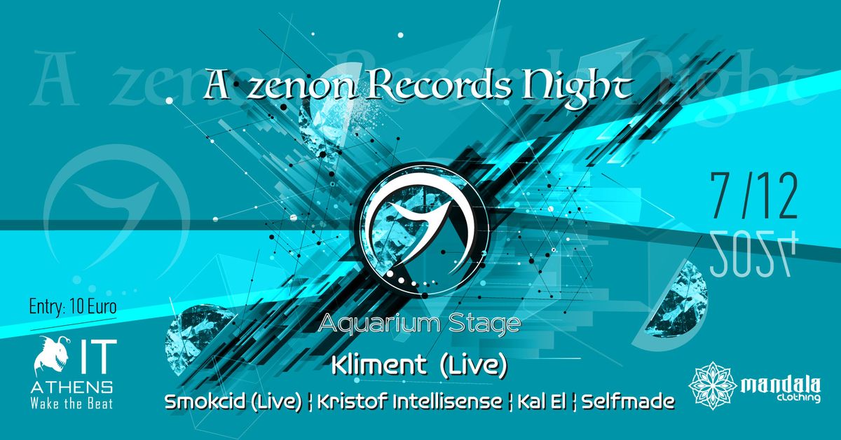 Sat 7.12 A Zenon Records night with Kliment 