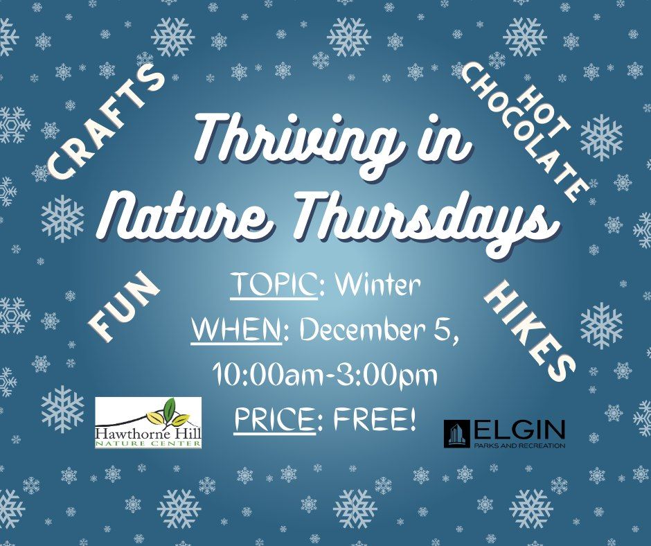 Thriving in Nature Thursdays - December