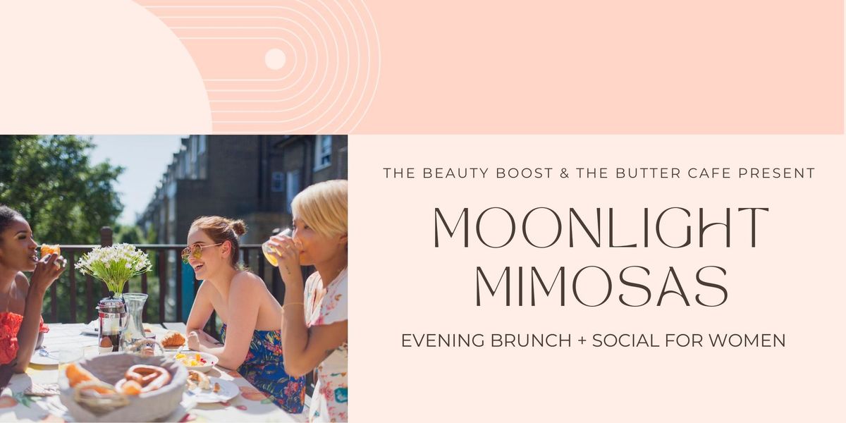 Moonlight Mimosas: Brunch + Social