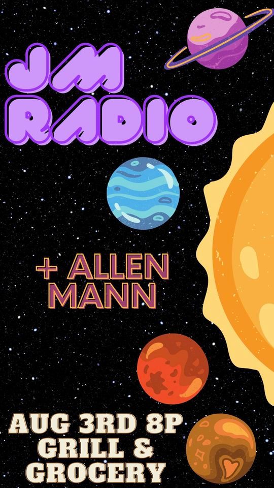 JM Radio & Allen Mann