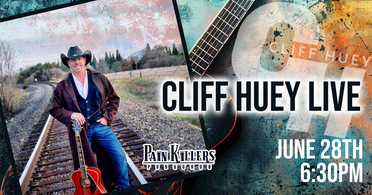 CLIFF HUEY LIVE