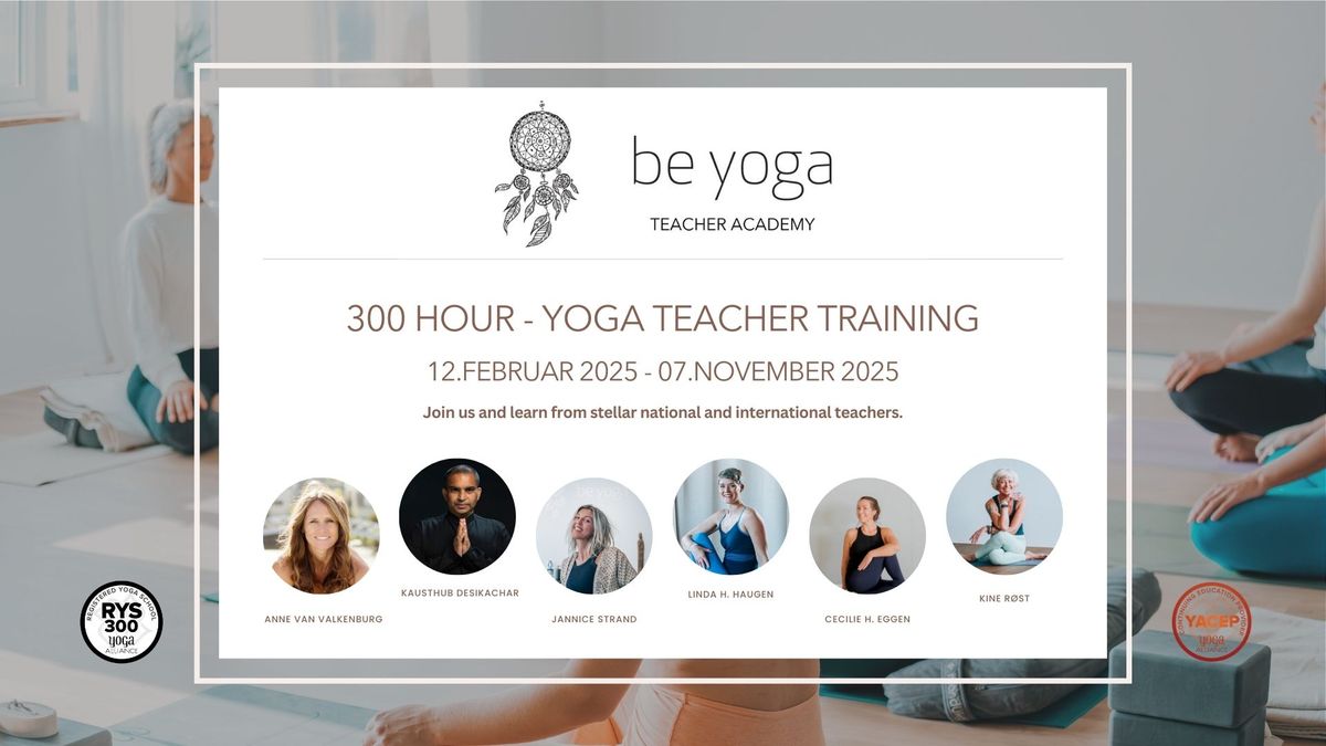 300 HOUR - YOGA TEACHER TRAINING