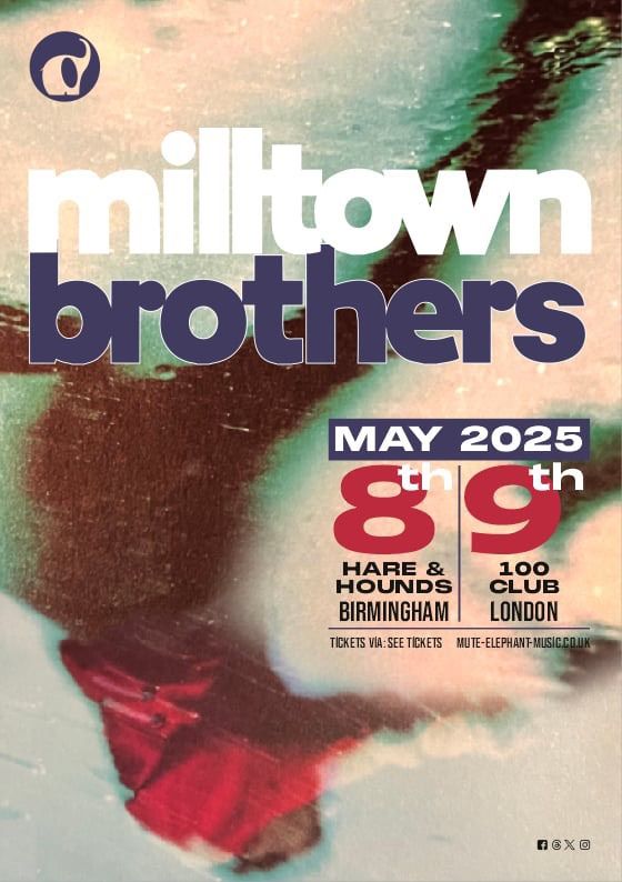 Milltown Brothers - The 100 Club