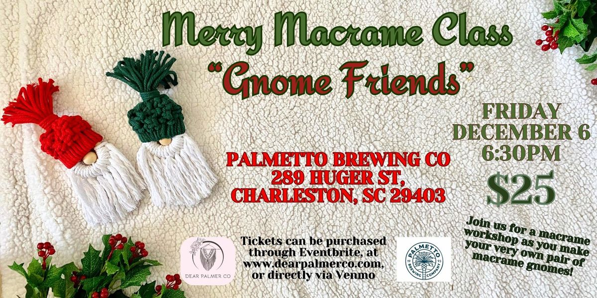 Merry Macrame Workshop-Gnome Friends 