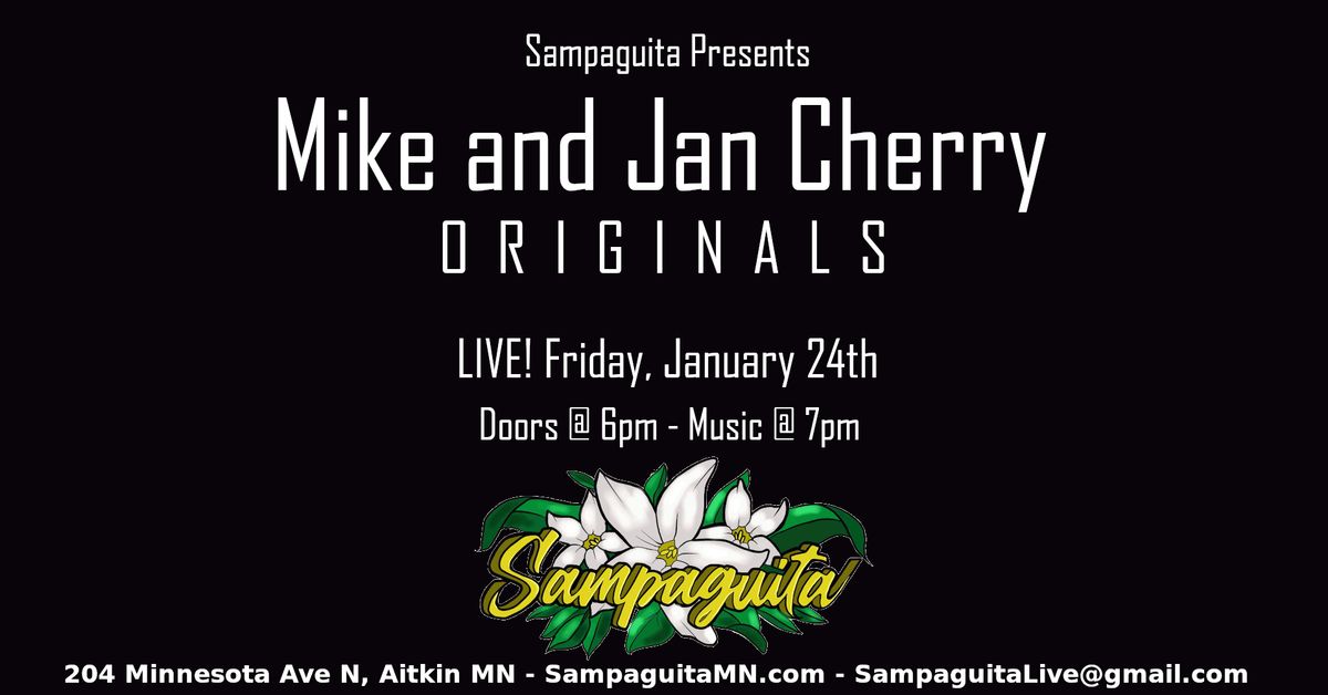 Mike & Jan Cherry - ORIGINALS - Live Music Showcase