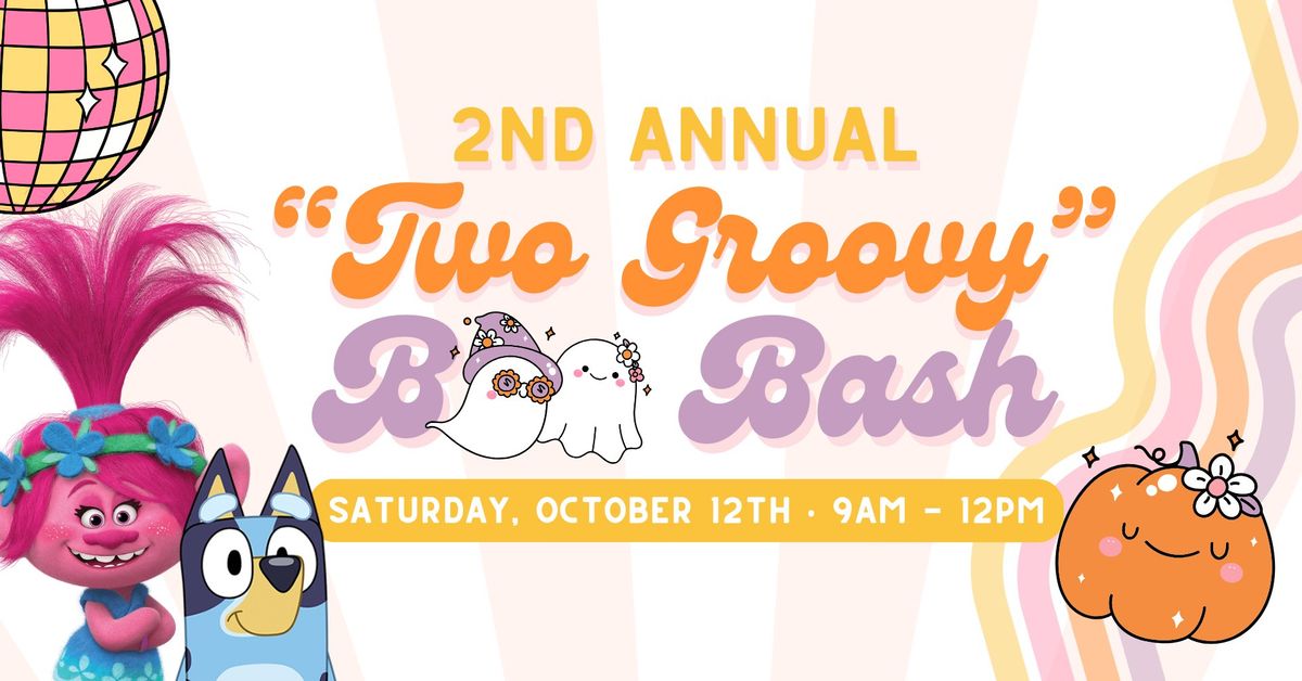 "Two Groovy" BooBash: Family Halloween Event & Fundraiser