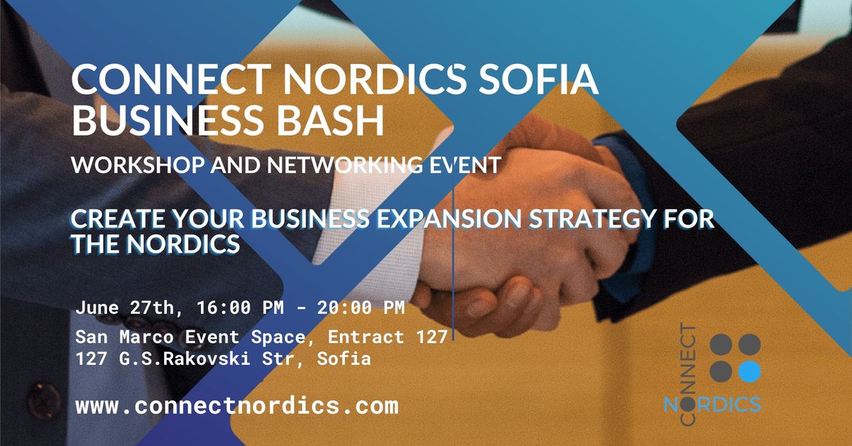 Connect Nordics Sofia Business Bash: Workshop and Networking Event