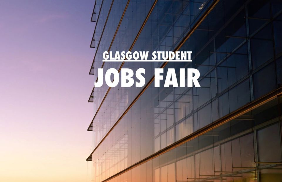 Glasgow Student Jobs Fair