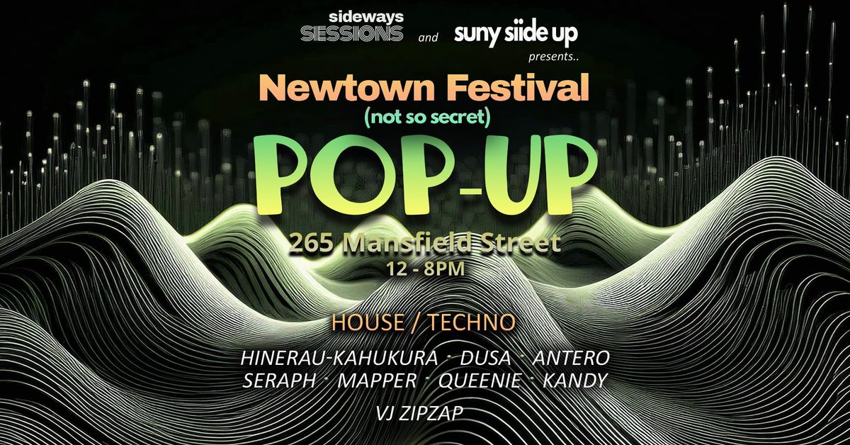 Newtown Festival POPUP (not so secret)