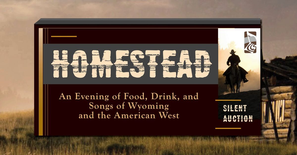 Homestead - An evening of Song, Food and Merrymaking!