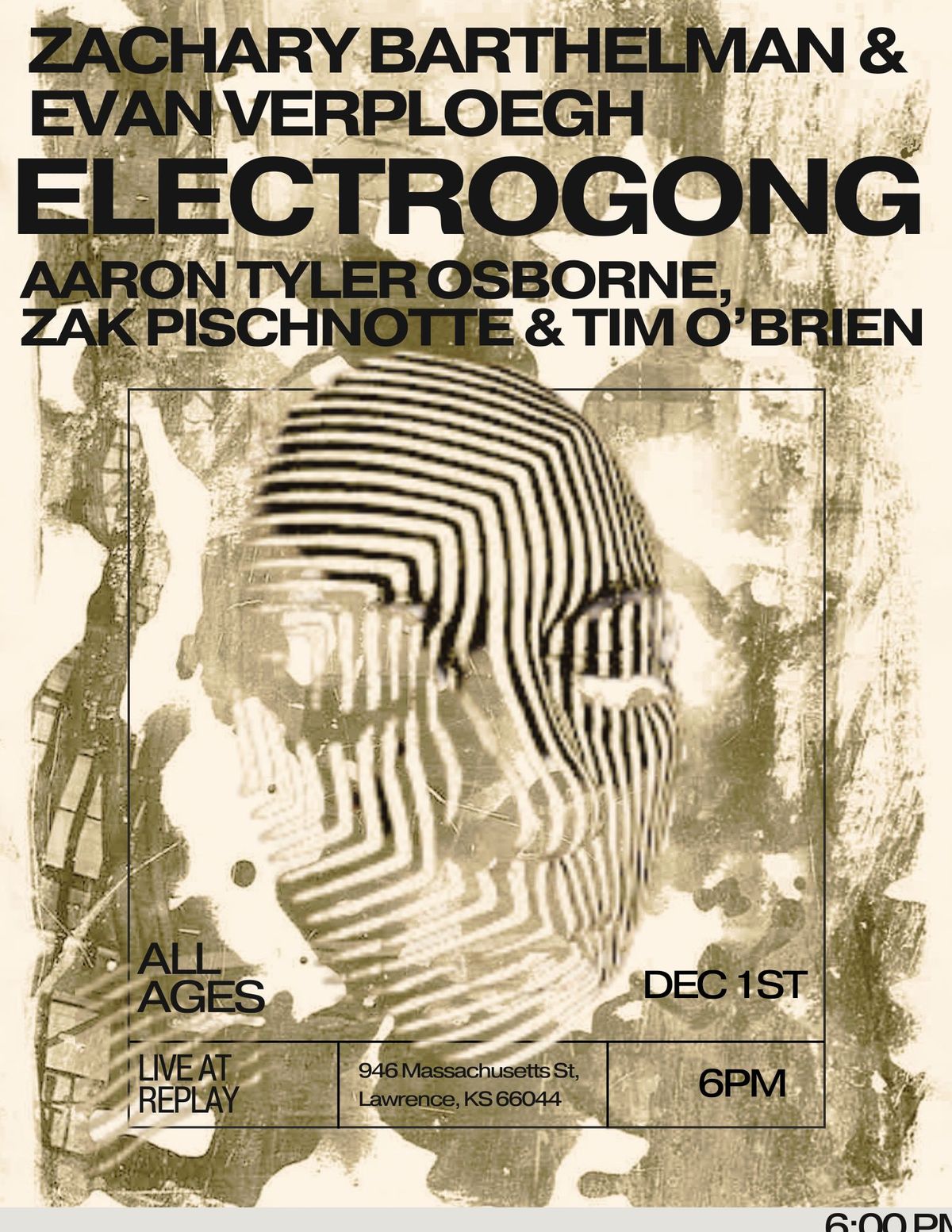 Zachary Barthelman & Evan Verploegh \/\/ ElectroGong \/\/ Aaron Osborne \/\/ Zak Pischnotte & Tim O\u2019Brien