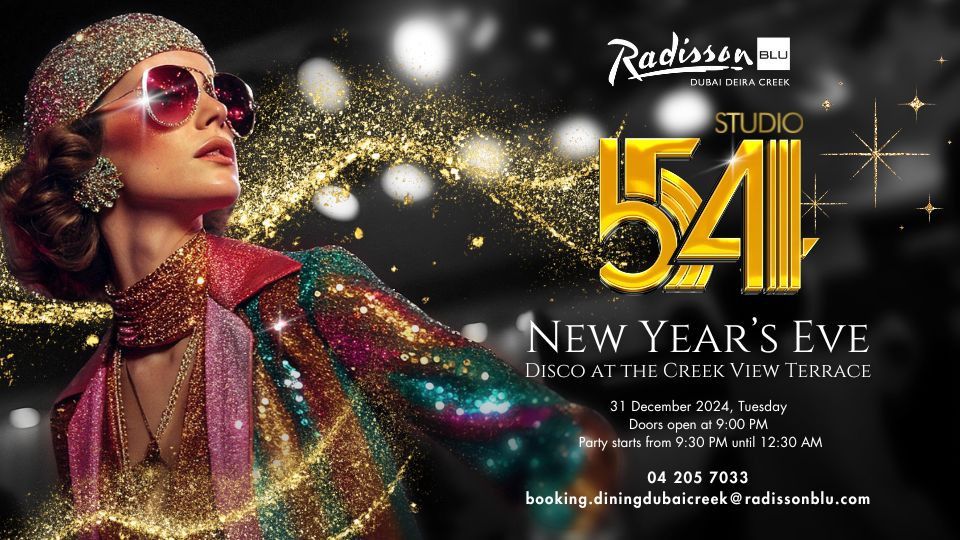 Studio 54 @ Radisson Blu Hotel Deira Creek