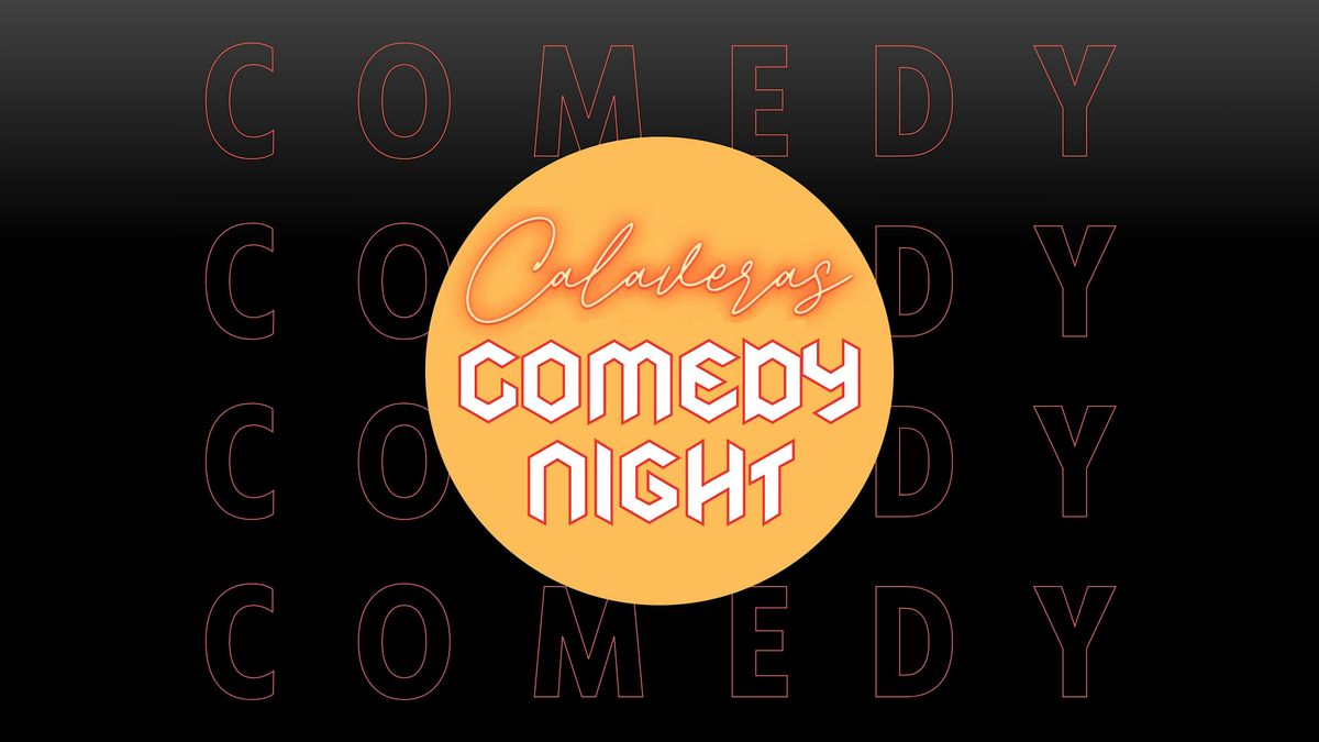 Calavera's Comedy Night