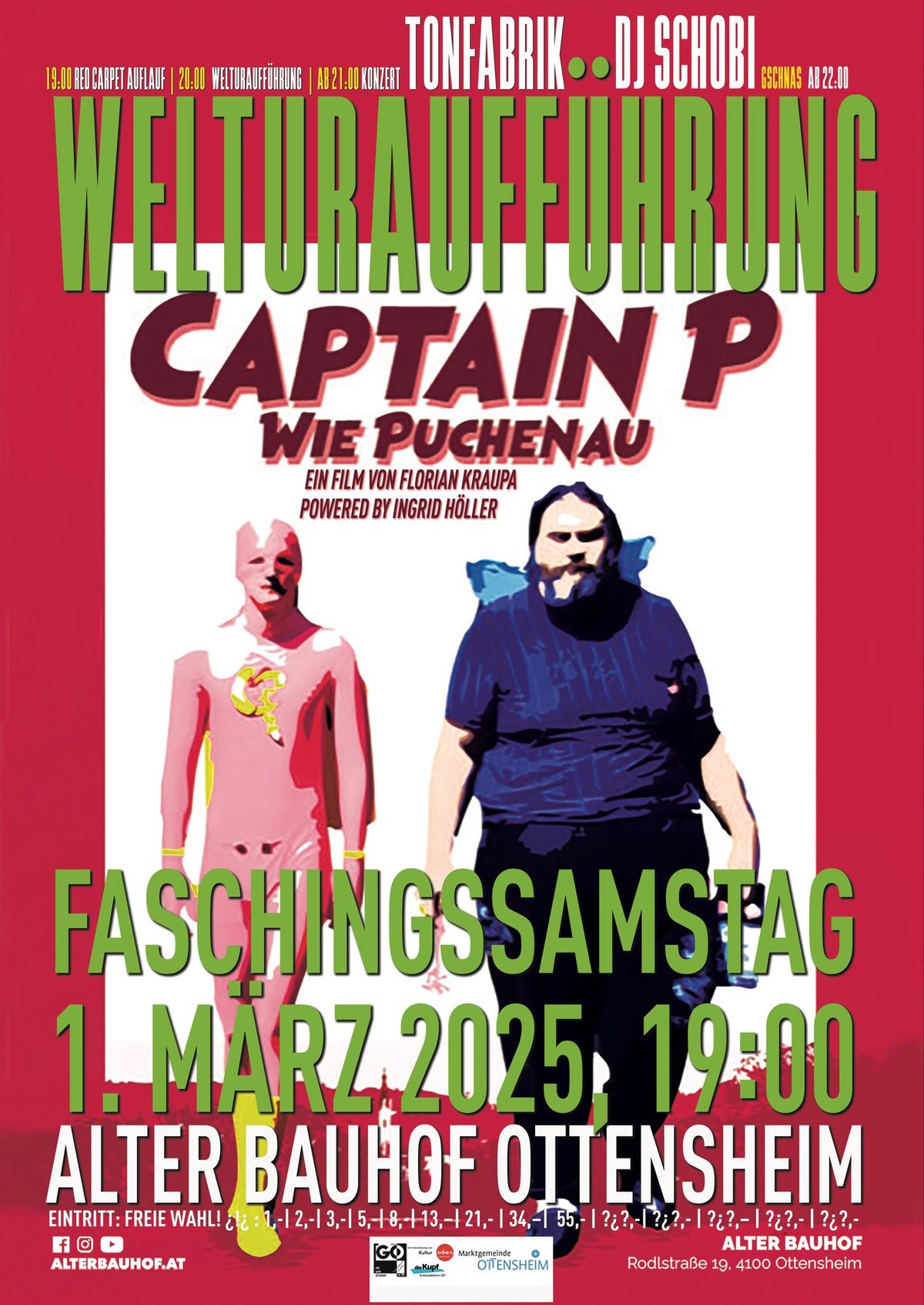 Welturauff\u00fchrug Captain P wie Puchenau & Gschmas