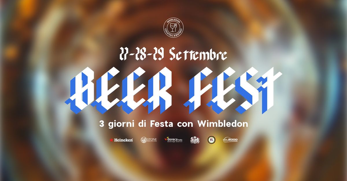 3 Giorni di Beer Fest al \ud83c\udf7b Wimbledon - Cocktail & Bistrot