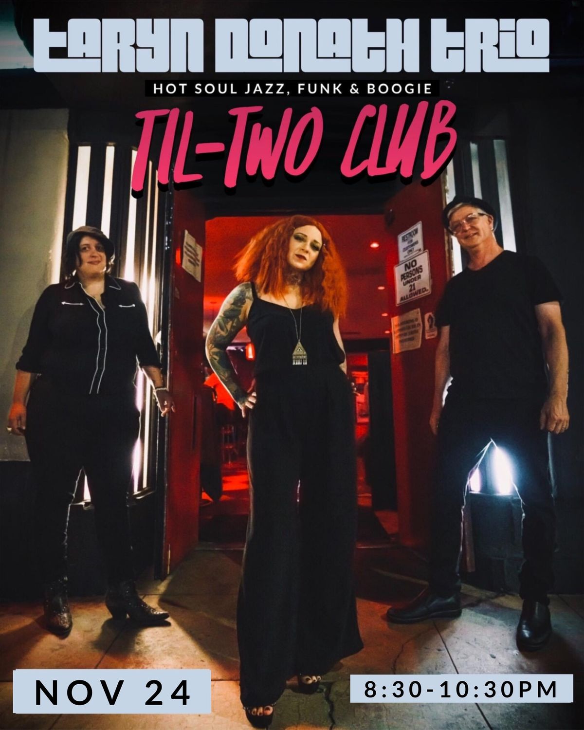 taryn donath trio w\/Laura Chavez @ til-two club