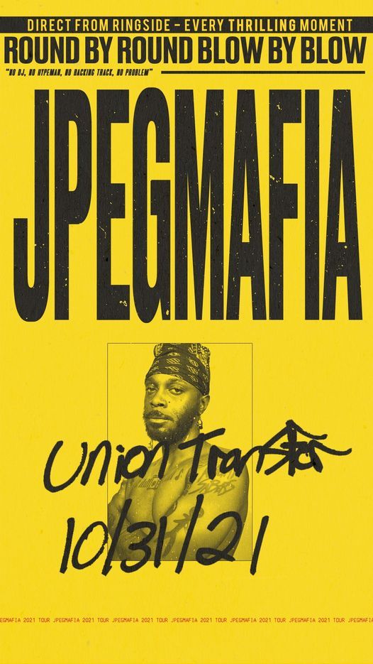 JPEGMAFIA at Union Transfer - Philadelphia 10\/31