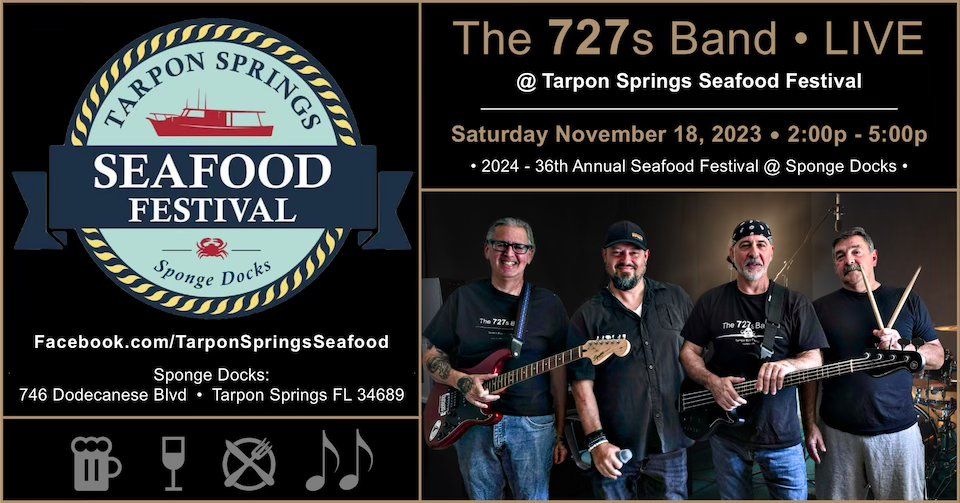 The 727s @ Tarpon Springs Seafood Festival - 2:00p