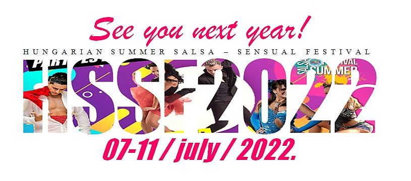 Hungarian Summer Salsa-Sensual Festival 2022.