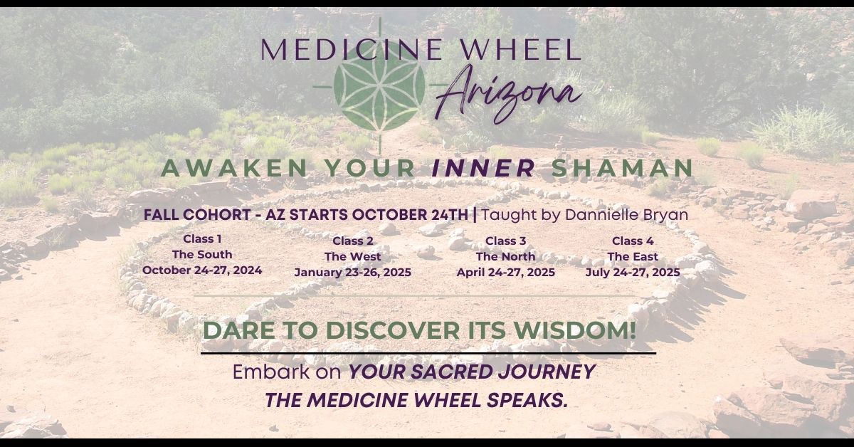 Fall Cohort Arizona - Medicine Wheel 