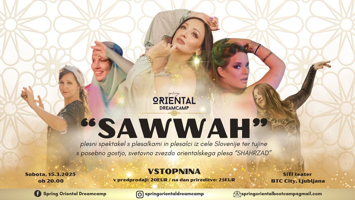 "SAWWAH" - spektakel orientalskega plesa