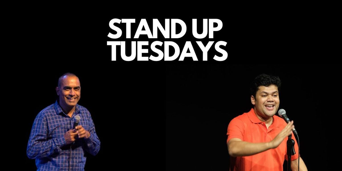 Stand Up Tuesdays