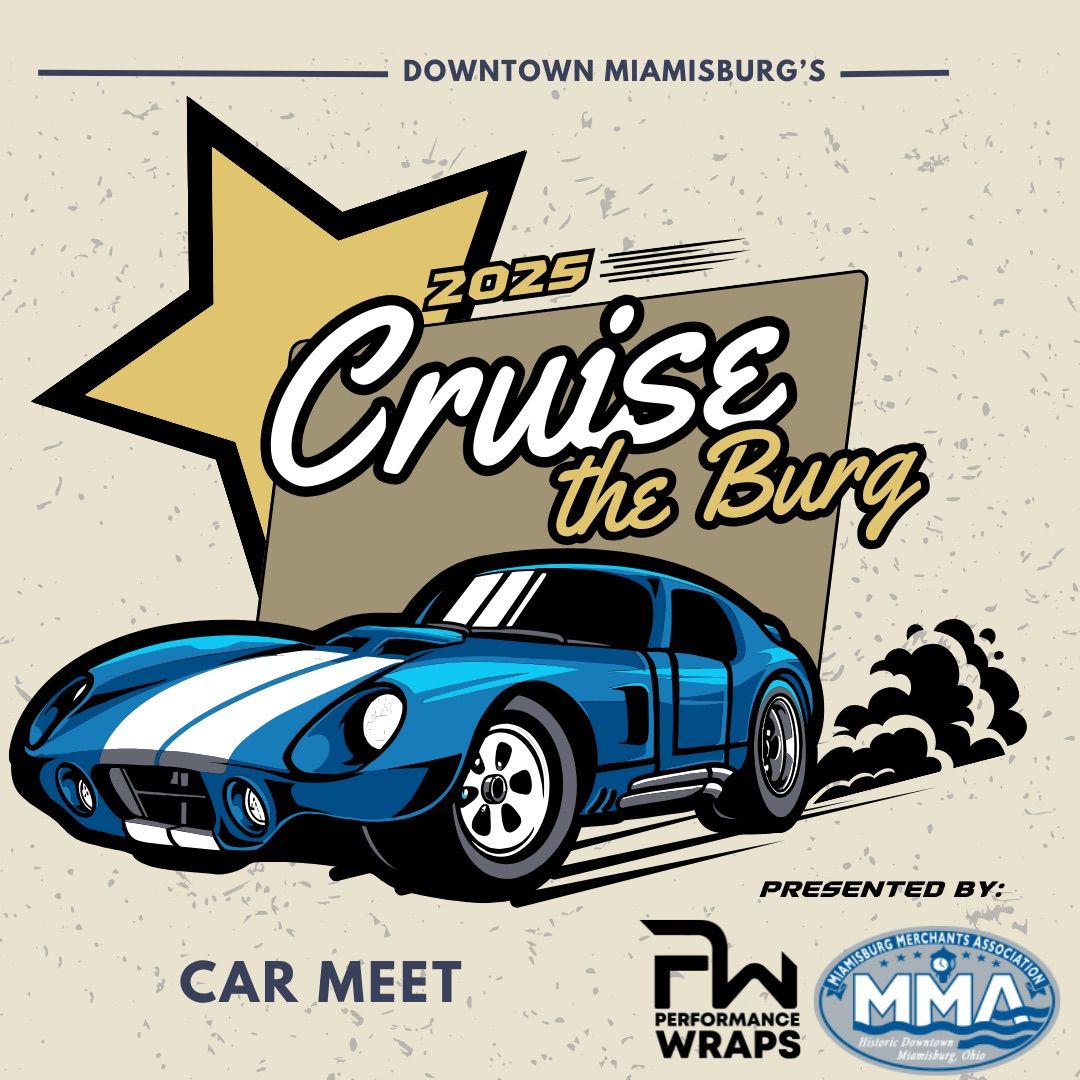 Cruise the Burg - Car Meet