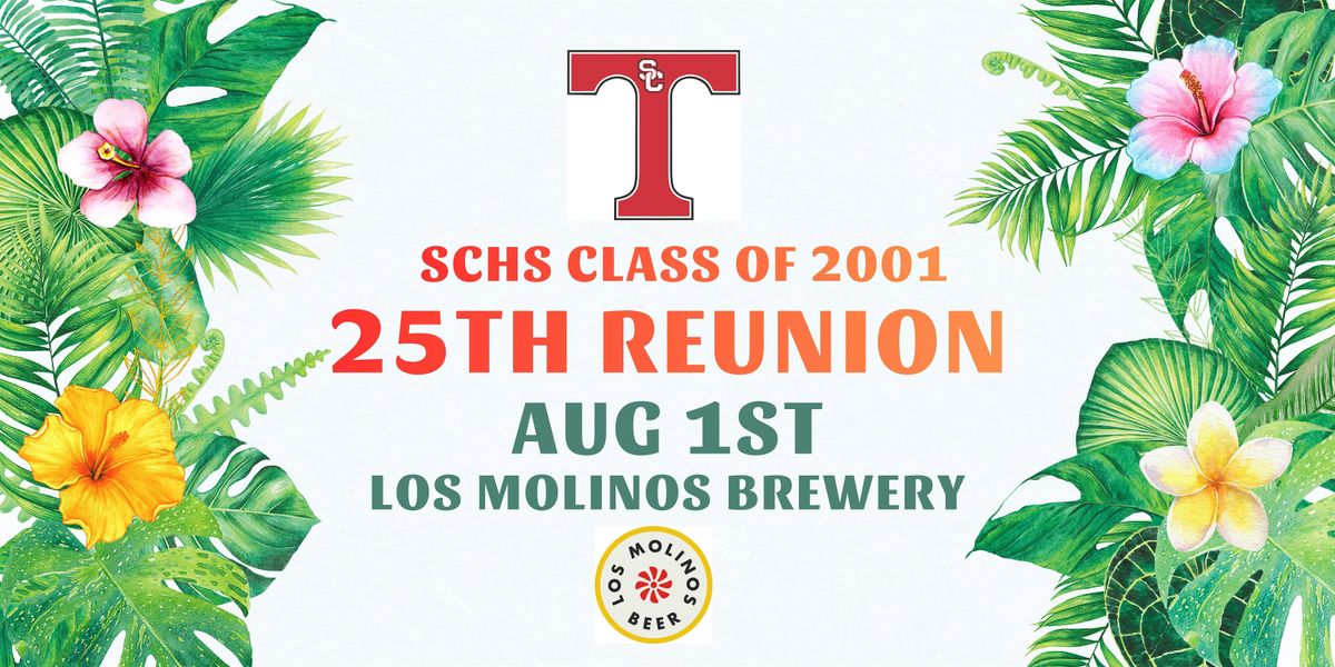 25th Reunion - SCHS Class of 2001