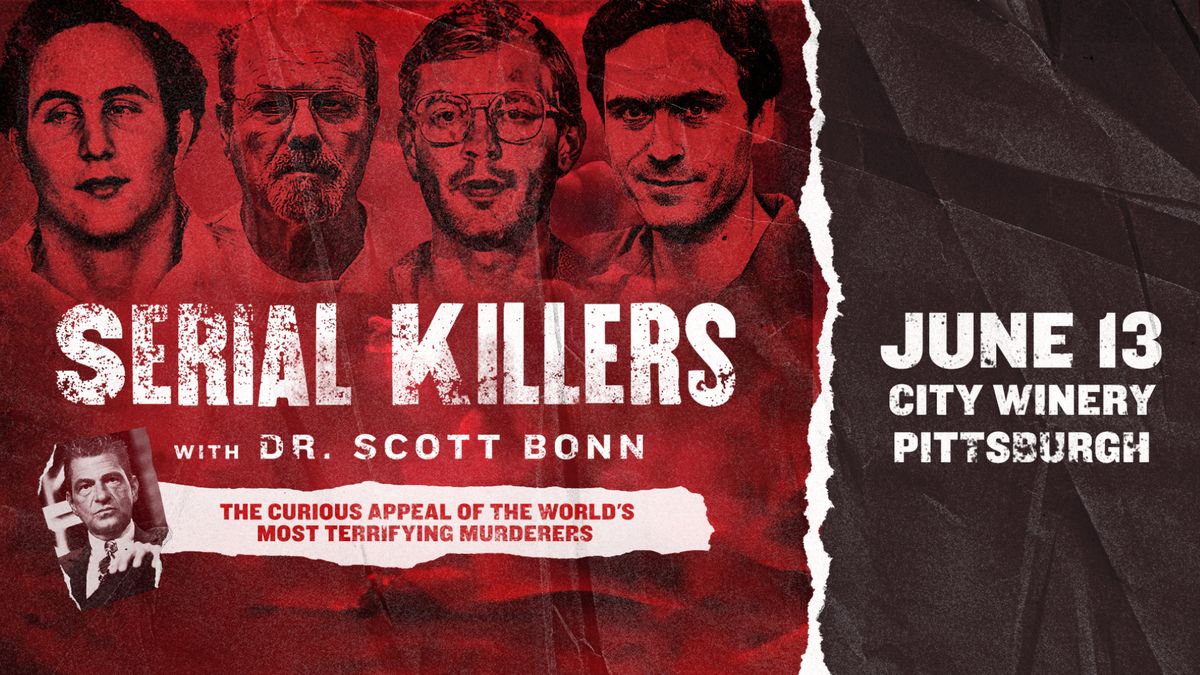 Serial Killers with Dr. Scott Bonn